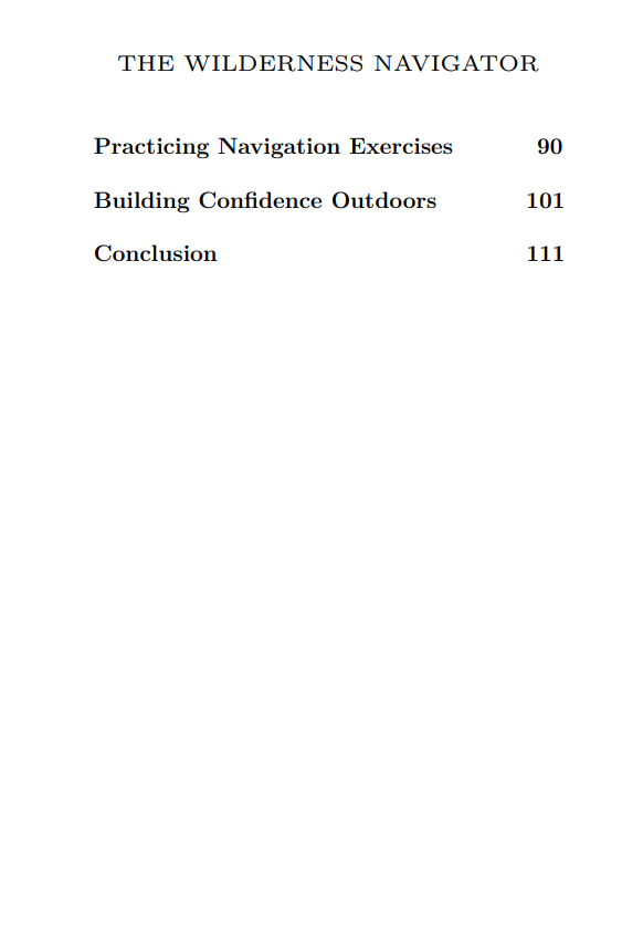 The Wilderness Navigator: Navigating Without Maps or Compasses